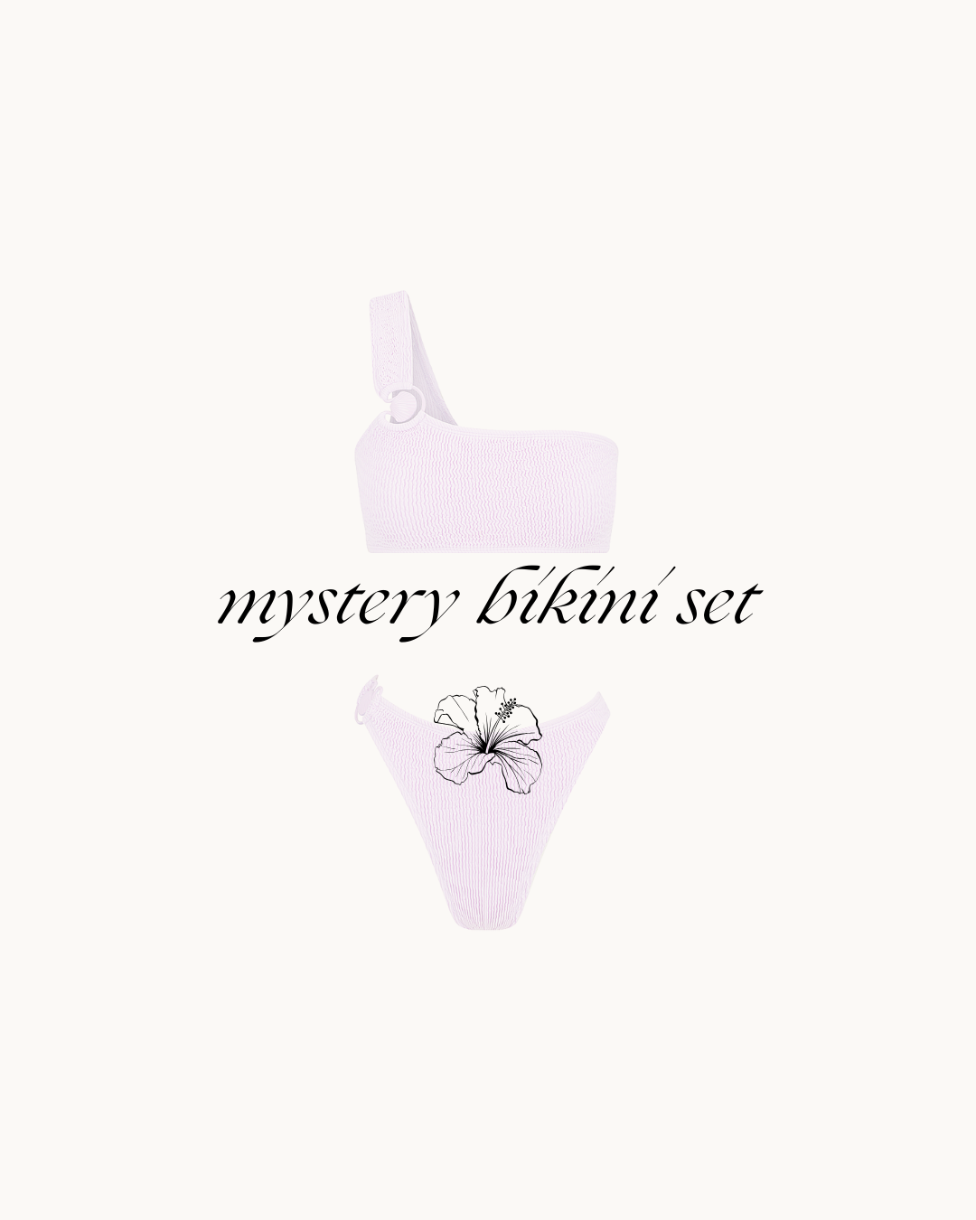 MYSTERY KINI SET